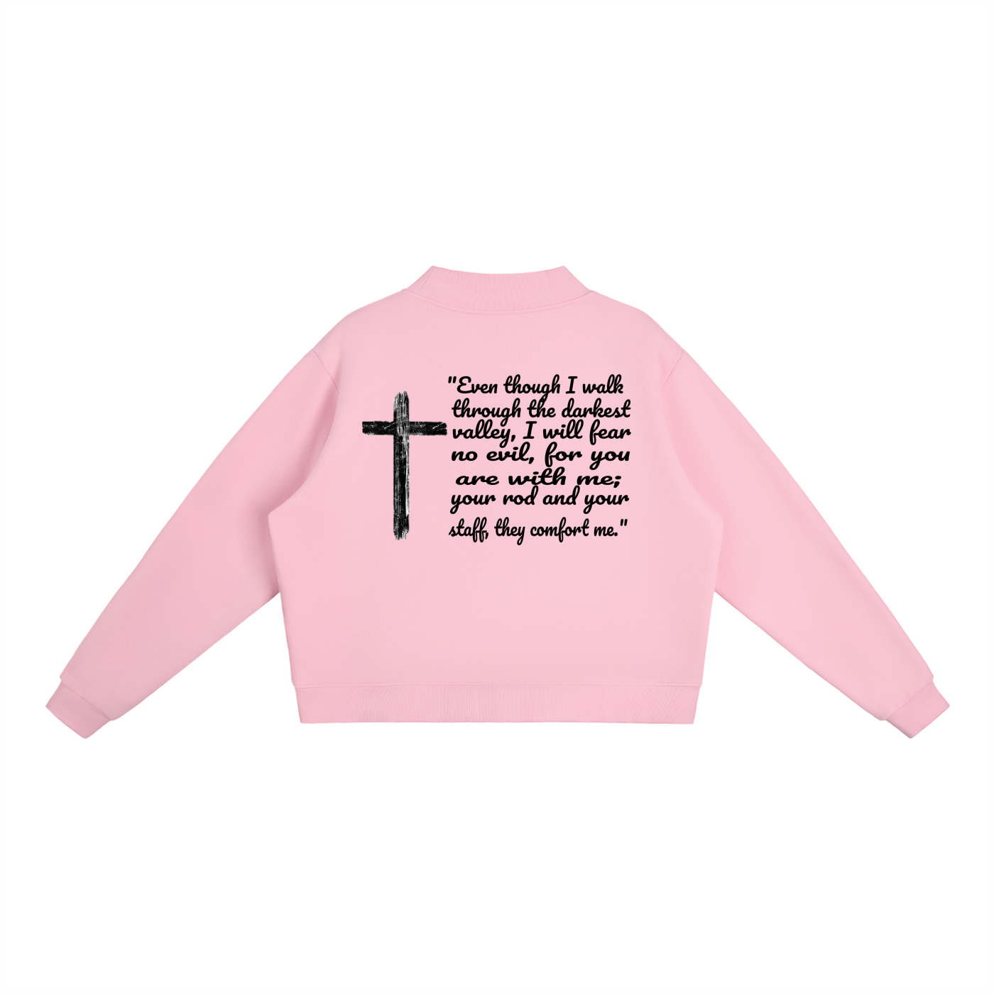 Women's Psalm 23:4 sweatshirt
